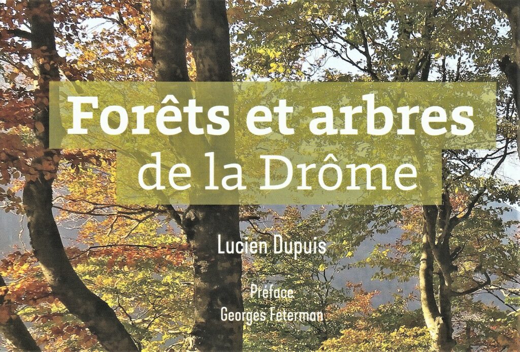 Forêts et arbres de la Drôme - Les amis de Léoncel